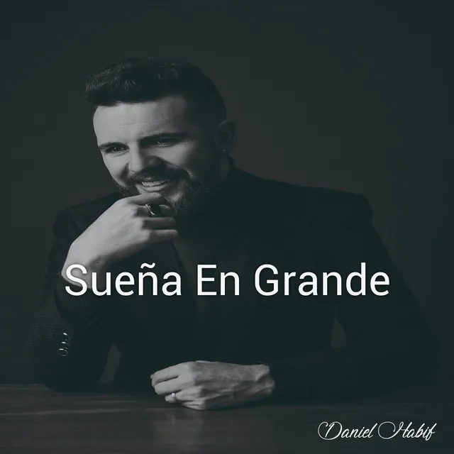 Sueña Tan Grande