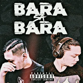 Bara Sa Bara by Mhael