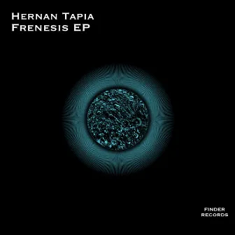 Frenesis EP by Hernan Tapia