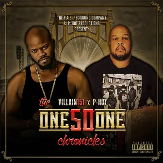 The One50one Chronicles by Villain151