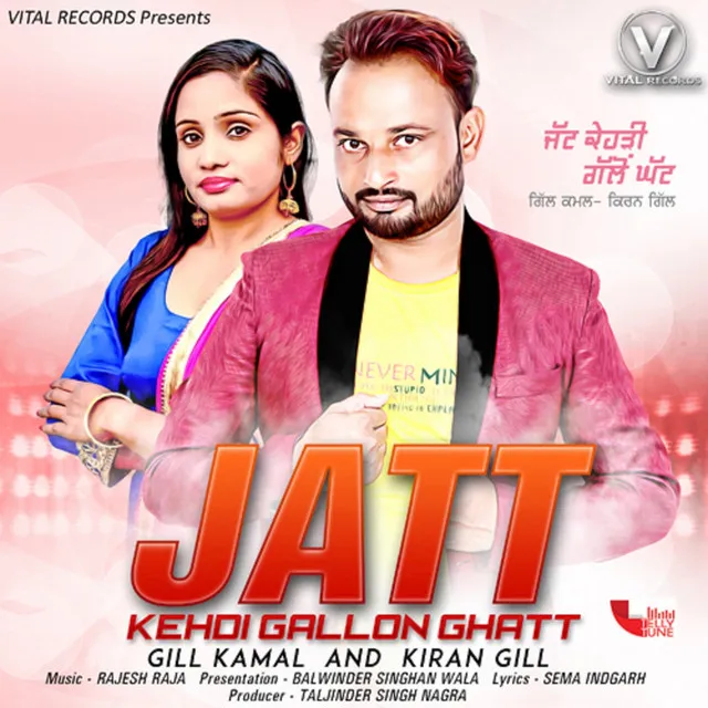 Jatt Kehdi Gallon Ghatt - Punjabi