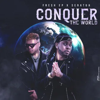 Conquer The World by Fresh EP