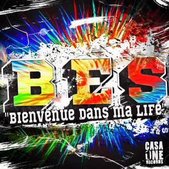 Bienvenue dans ma Life by Bes