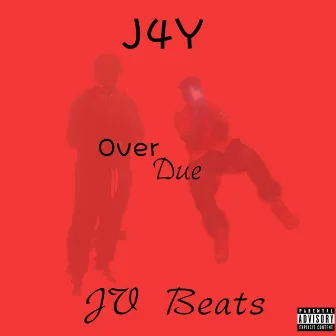 Overdue by JV Beats