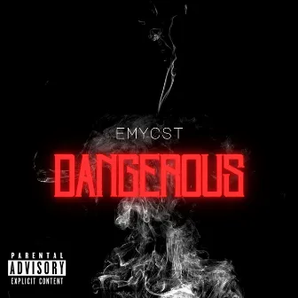 Dangerous by Emycst