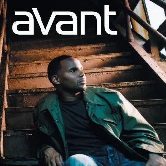 You Know What by Avant