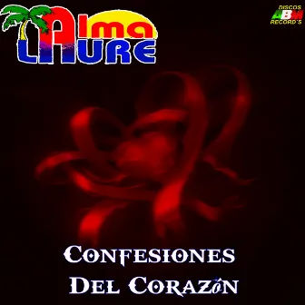 Confesiones Del Corazón by Alma Laure