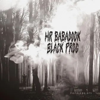 Black Prog by Mr. Babadook