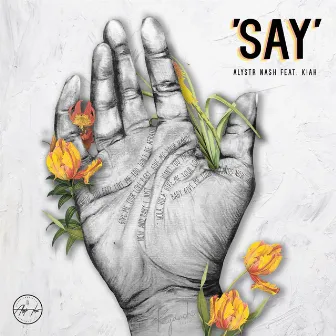 Say by Alystr Nash