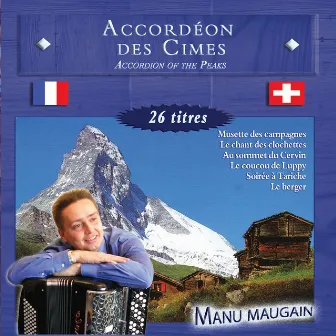 Accordéon des Cîmes by Manu Maugain