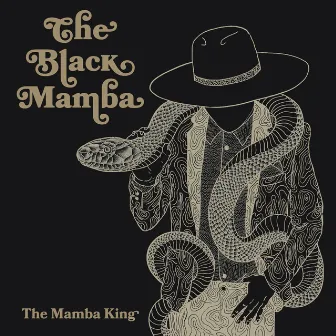 The Mamba King by The Black Mamba