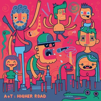 Higher Road by A&T