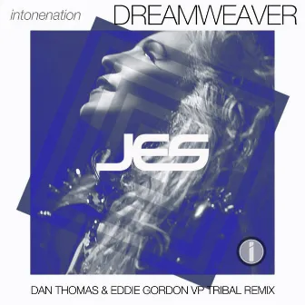 Dreamweaver (Dan Thomas & Eddie Gordon VP Tribal Remix) by Eddie Gordon