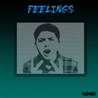 Feelings by NoMan