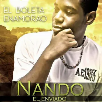 El Boleta Enamorao by Nando El Enviado