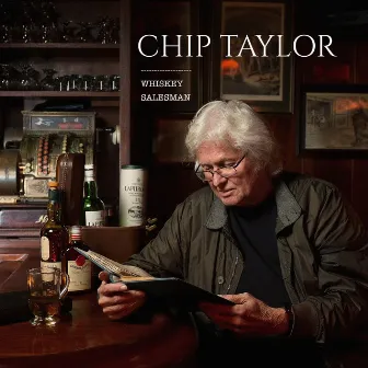 Whiskey Salesman by Chip Taylor