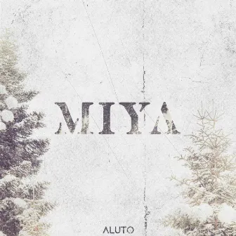 Miya by ALUTO