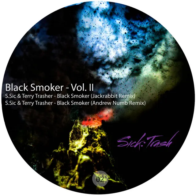 Black Smoker, Vol. II