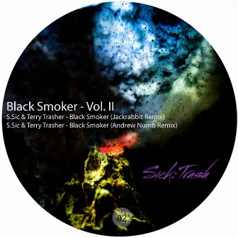 Black Smoker, Vol. II by Terry Trasher