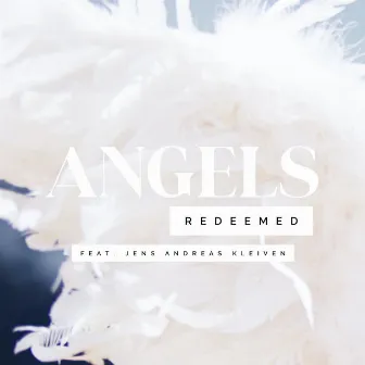 Angels by Redeemed