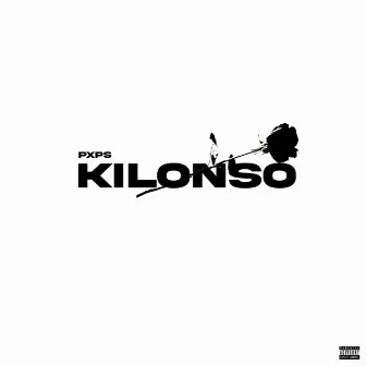 Kilonso (Sped Up) by Pxps