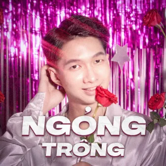 NGÓNG TRÔNG by Kold