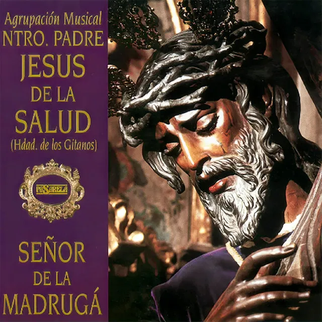 Señor de la Madrugá