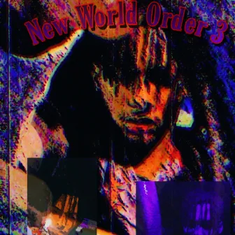 New World Order 3 by Infinite Arson