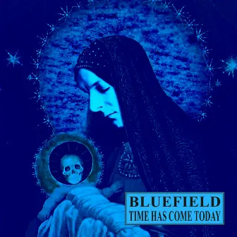 Time Has Come Today (Remaster 2021) by Bluefield