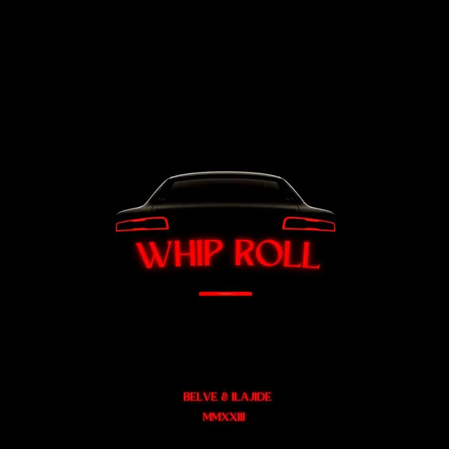 Whip Roll