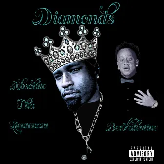 Diamonds by Absolute Tha Lieutenant