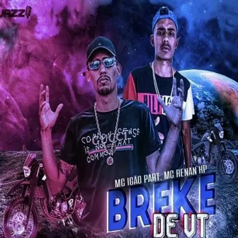 Breke de Vt by MC Renan Hp