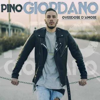 Overdose d'amore by Pino Giordano