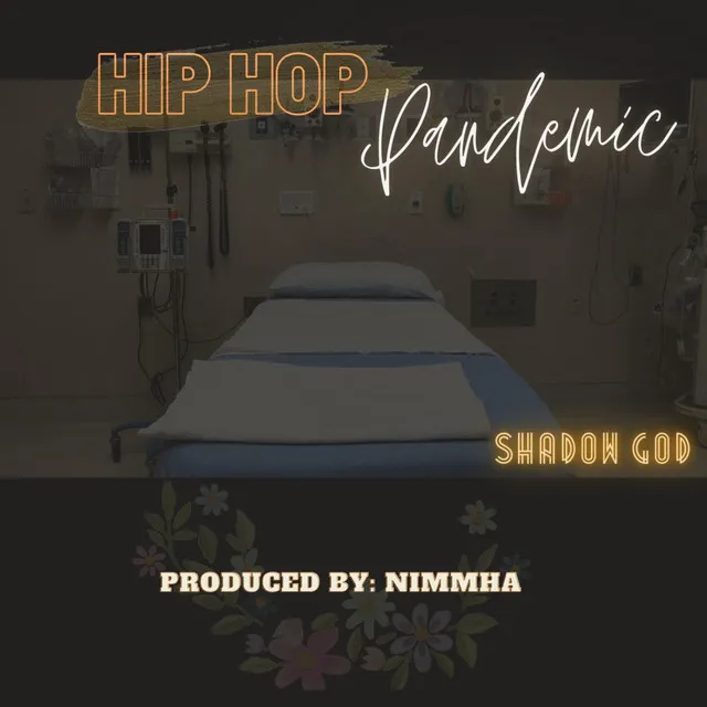 Hip Hop Pandemic