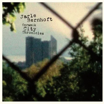 Ceramic City Chronicles by Bernhoft