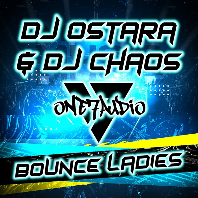 Bounce Ladies - Original Mix