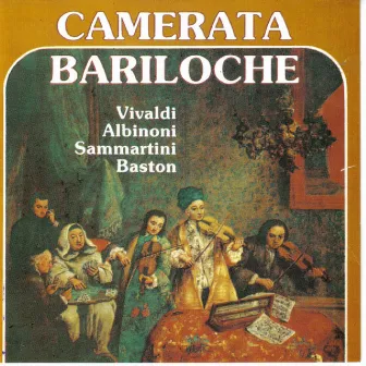 Vivaldi, Albinoni, Sammartini, Baston by Camerata Bariloche