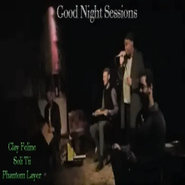 It Turned Into a Jam! Good Night Sessions - Live