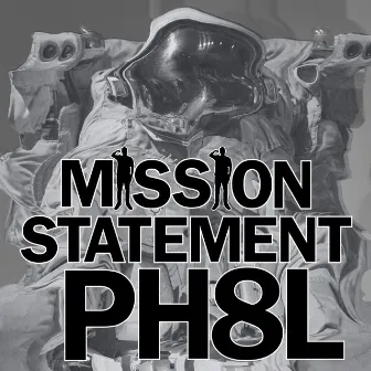 Mission Statement by PH8L