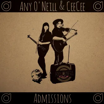 Admissions by Any O'Neill