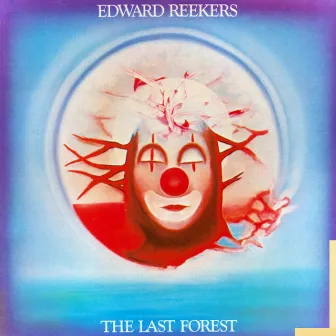 The Last Forest by Edward Reekers