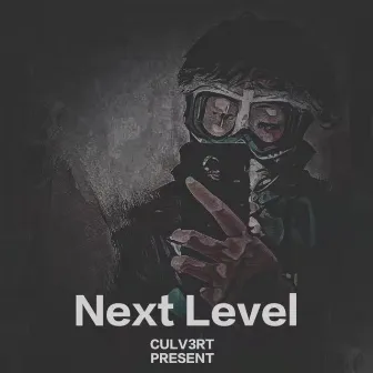 Next Level by Culv3rt