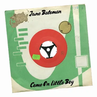 Come On Little Boy by June Bateman