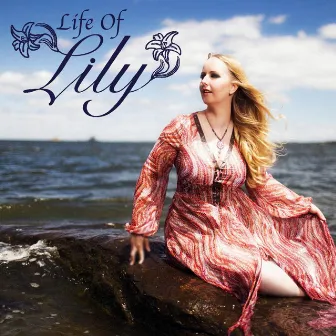 Life of Lily by Lily