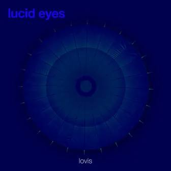 lucid eyes by LAUT