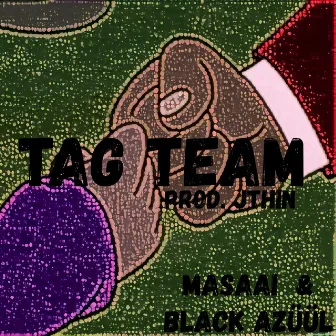 Tag Team by Black Azuul