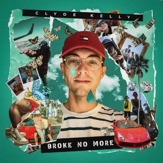 Broke No More by Clyde Kelly