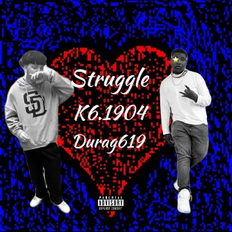 Struggle by Durag619