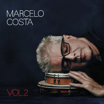 Vol. 2 by Marcelo Costa