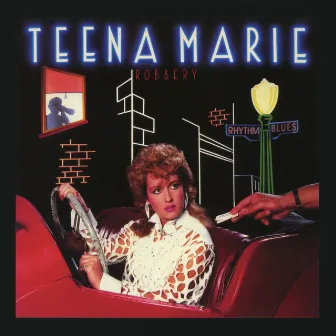 Robbery (Expanded Edition) by Teena Marie